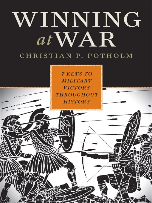 Title details for Winning at War by Christian P Potholm - Wait list